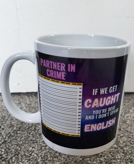 If we get caught mug