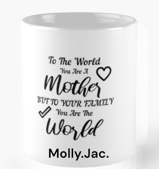 To the world quote mug